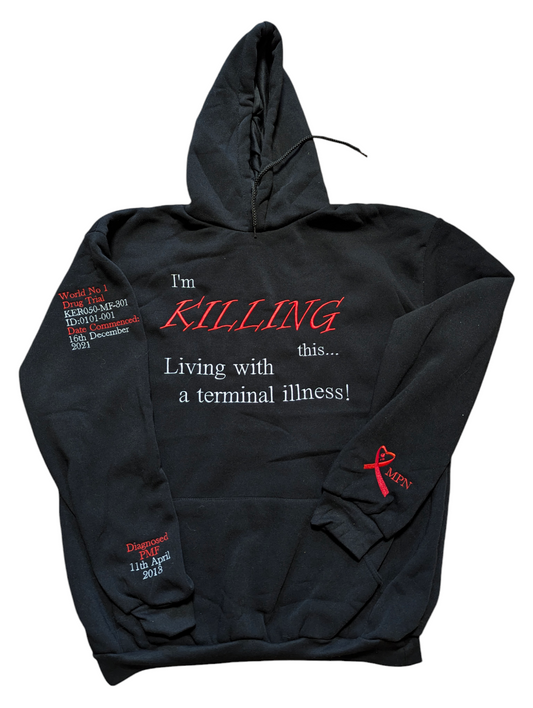 Killing Terminal Illness Hoodie Adult